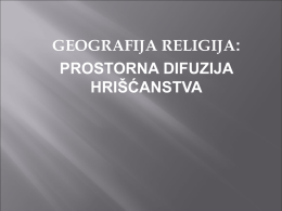 Geografska religija: prostorna difuzija hrišcanstva