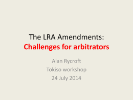 The LRA Amendments: Challenges for arbitrators - Alan