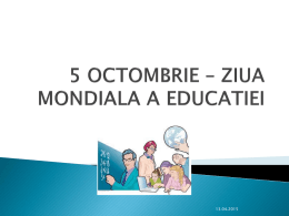 5 octombrie – ziua mondiala a educatiei