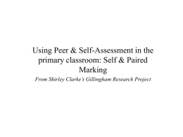 Using Peer & Self Assessment in the Primary Classroom.