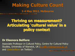 Thriving on measurement? Articulating `cultural value`