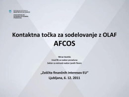 Kontaktna točka za sodelovanje z OLAF AFCOS