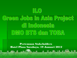 GJA Project – Stakeholder Meeting SBY Jan2012 asof