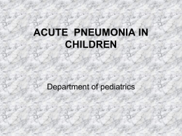 ACUTE PNEUMONIA IN CHILDREN