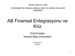 AB Finansal Entegrasyonu ve Kriz