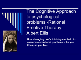 Rational Emotive Therapy