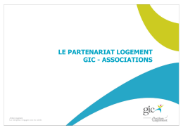 Présentation du partenariat Gic / associations