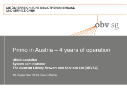 Primo in Austria - 4 years of operation