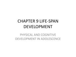 Lifespan Development Exam 3 Notes