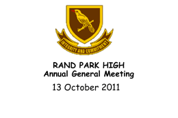 AGM 2011 - Rand Park High