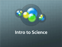 PowerPoint Presentation - The Scientific Method &ndash; A Classic Tool