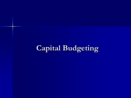 Project Analysis/Capital Budgeting Review