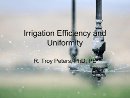 Irrigation Efficiency and Uniformity