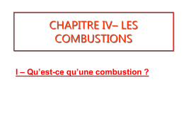 CHAPITRE IV– LES COMBUSTIONS