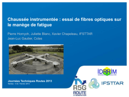 Chaussée instrumentée : essai de fibres optiques - JTR 2013