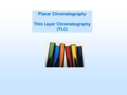 10 Thin Layer Chromatography