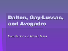 Dalton, Gay-Lussac, Avogadro and the Mole