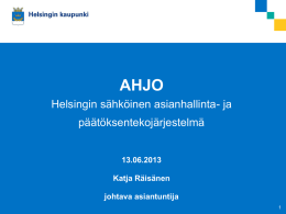 AHJO esittely 17.2.2012 Juha Alasuvanto projektipäällikkö