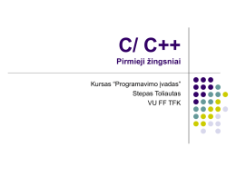 C/ C++ Pirmieji žingsniai