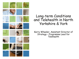 Long Term Conditions and Telehealth in North Yorkshire and York
