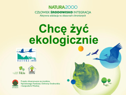 Chcę żyć ekologicznie - Natura 2000 Edukacja