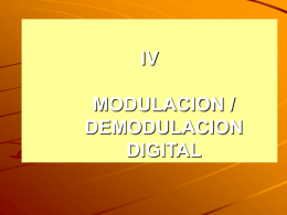 IV MODULACION / DEMODULACION DIGITAL