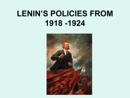 LENINS POLICIES FROM 1918