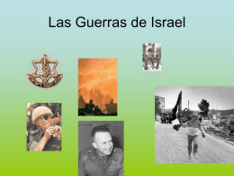 Clase 6 y 7 – Las Guerras de Israel