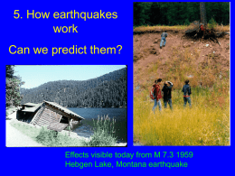 Topic 5: How earthquakes work