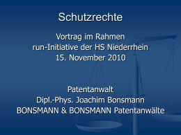 Vortragsskript "Schutzrechte" - Patentanwälte Bonsmann & Bonsmann