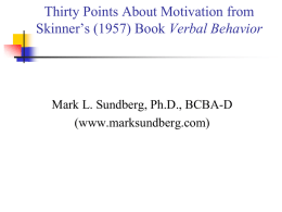 E) Thirty Points About Motivation from Skinner`s