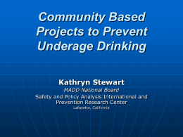 Community Based Projects to Prevent Underage Drinking