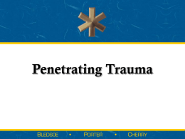 Penetrating Trauma