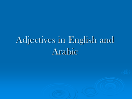 Adjectives in English and Arabic