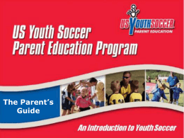 The Parent`s Guide - Virginia Youth Soccer Association
