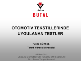 Otomotiv Testleri - Uludağ Üniversitesi Tekstil Mühendisliği