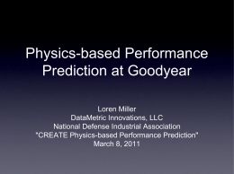Physics-based Performance Prediction at Goodyear