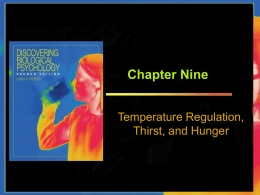 chapter 9 temperature regulation, thirst, and hunger