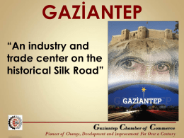WELCOME TO GAZİANTEP CHAMBER OF COMMERCE