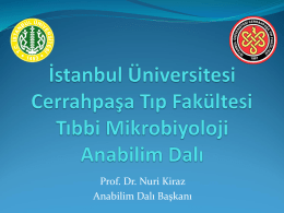 tıbbi mikrobiyoloji anabilim dalı - İstanbul Üniversitesi Hastaneleri