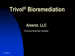 Trivol ® Bioremediation - Ameret