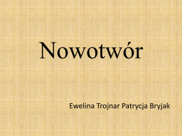 Prezentacja "Nowotwory"