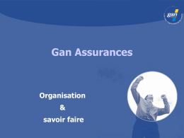Diaporama : GAN Assurances - Organisation et