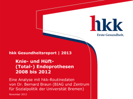 hkk-Report 2013 Endoprothesen der Knie