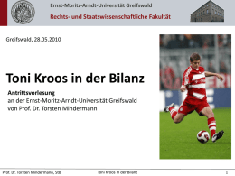 Toni Kroos in der Bilanz - Fakultät - Ernst-Moritz-Arndt