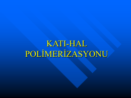 KATI-HAL POLİMERİZASYONU