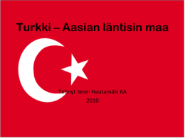 Turkki – Aasian läntisin maa