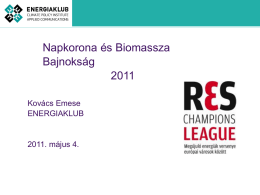 (ENERGIAKLUB) Napkorona és Biomassza Bajnokság 2011