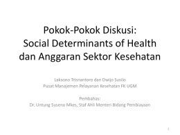 Social Determinants of Health dan Anggaran Sektor Kesehatan
