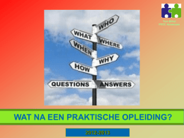 Wat na een praktische opleiding